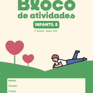 Bloco Infantil 5 - Segundo Semestre